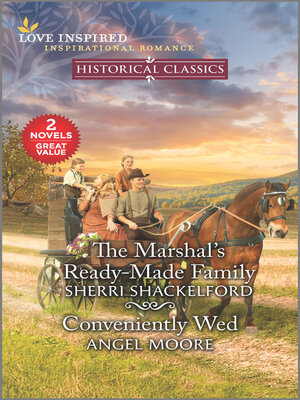 cover image of The Marshal's Ready-Made Family/Conveniently Wed